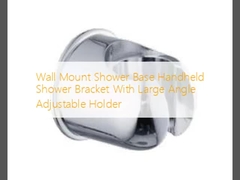 Wandmontage Duschbasis Handheld Duschhalter mit großen Winkel verstellbarer Halterung